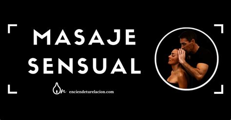 Masaje Sensual de Cuerpo Completo Masaje erótico Ciudad Acuña